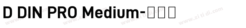 D DIN PRO Medium字体转换
